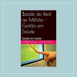 $aúde do Real ao Milhão